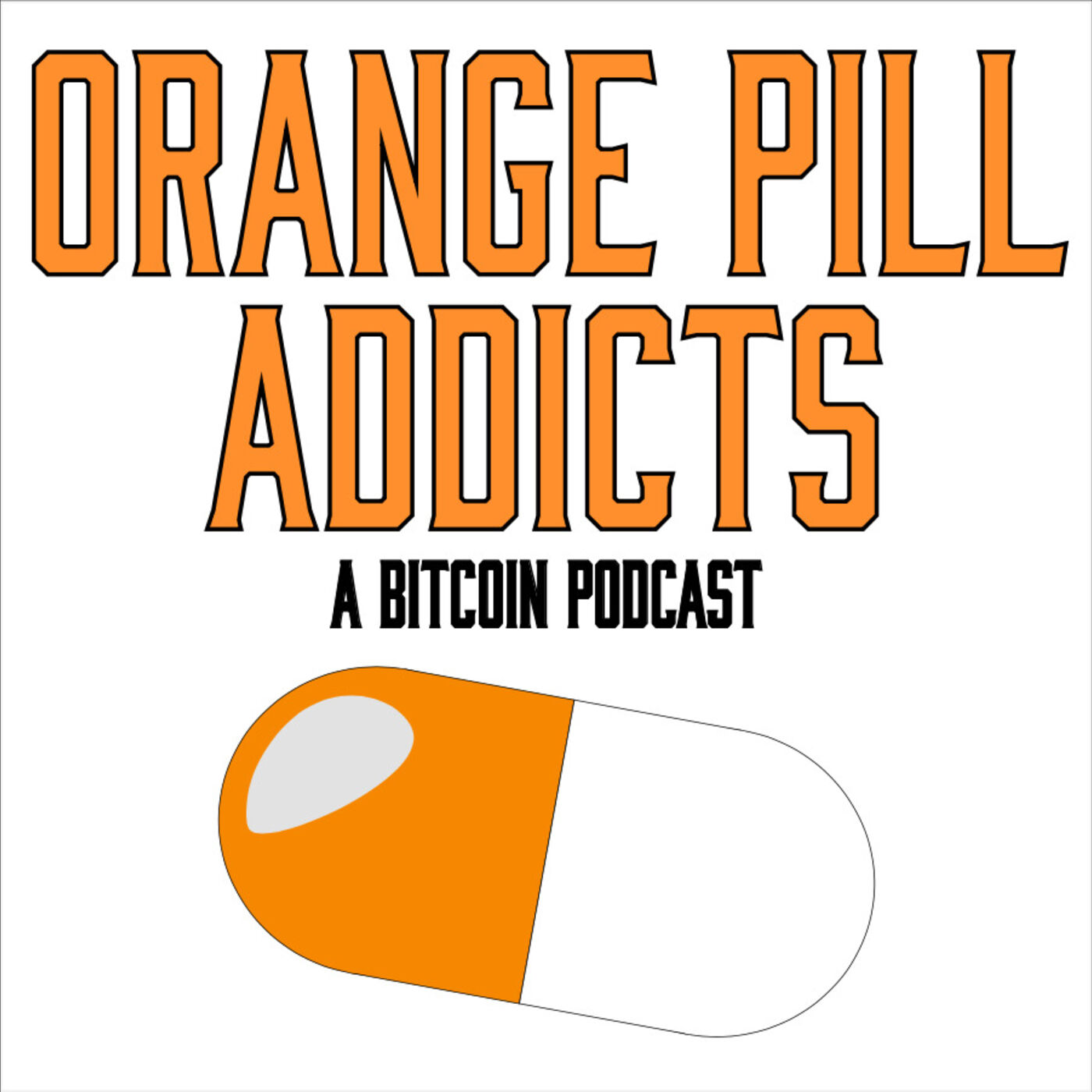 Orange Pill Addicts